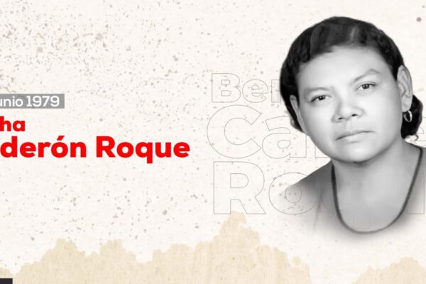 Curando heridas a costa de la vida. Bertha Calderón: Mártir de la salud.