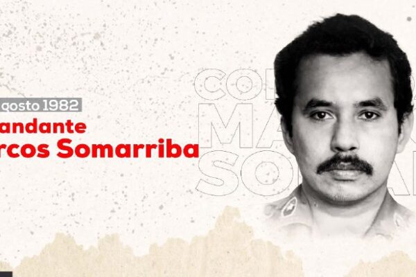 Recordando al Comandante Marco Somarriba.