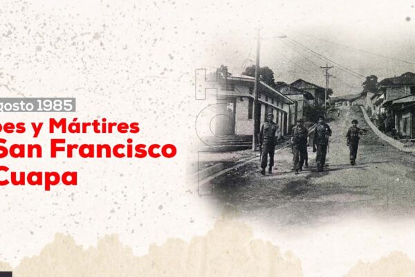 En memoria de los Héroes y Mártires de San Francisco de Cuapa