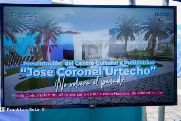 ¡No volverá el pasado!, Presentan el Centro Cultural y Politécnico José Coronel Urtecho