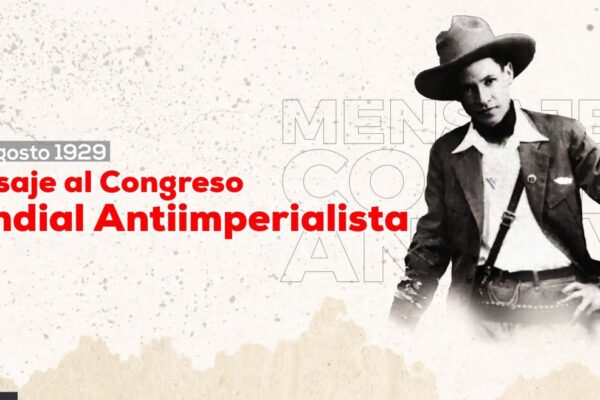 El General Sandino y su contundente mensaje antiimperialista
