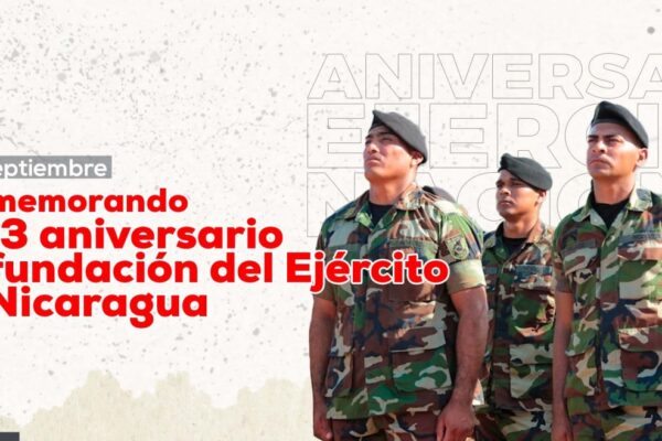 Conmemorando el 43 aniversario de fundación del Ejército de Nicaragua: Patria y Libertad