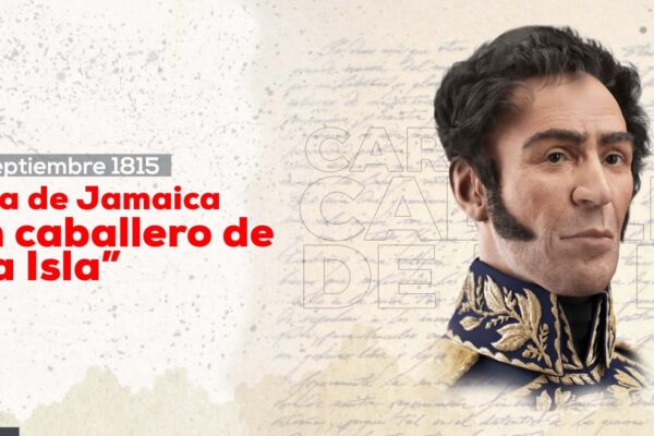 207 años de la Carta de Jamaica