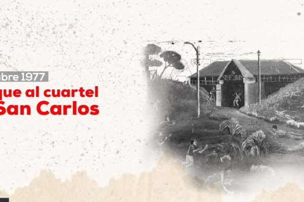 El ataque al cuartel de San Carlos