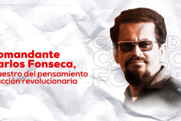 Comandante Carlos, maestro del pensamiento y la acción revolucionaria