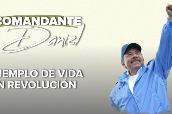 Comandante Daniel Ortega, ejemplo de vida en Revolución