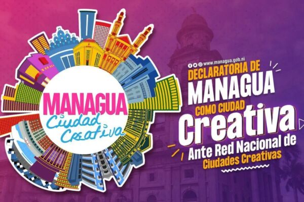 Managua se incorpora a la Red Nacional de Ciudades Creativas