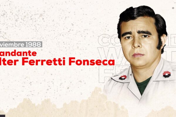 El valor y la ternura. Retrato del Comandante Walter Ferretti