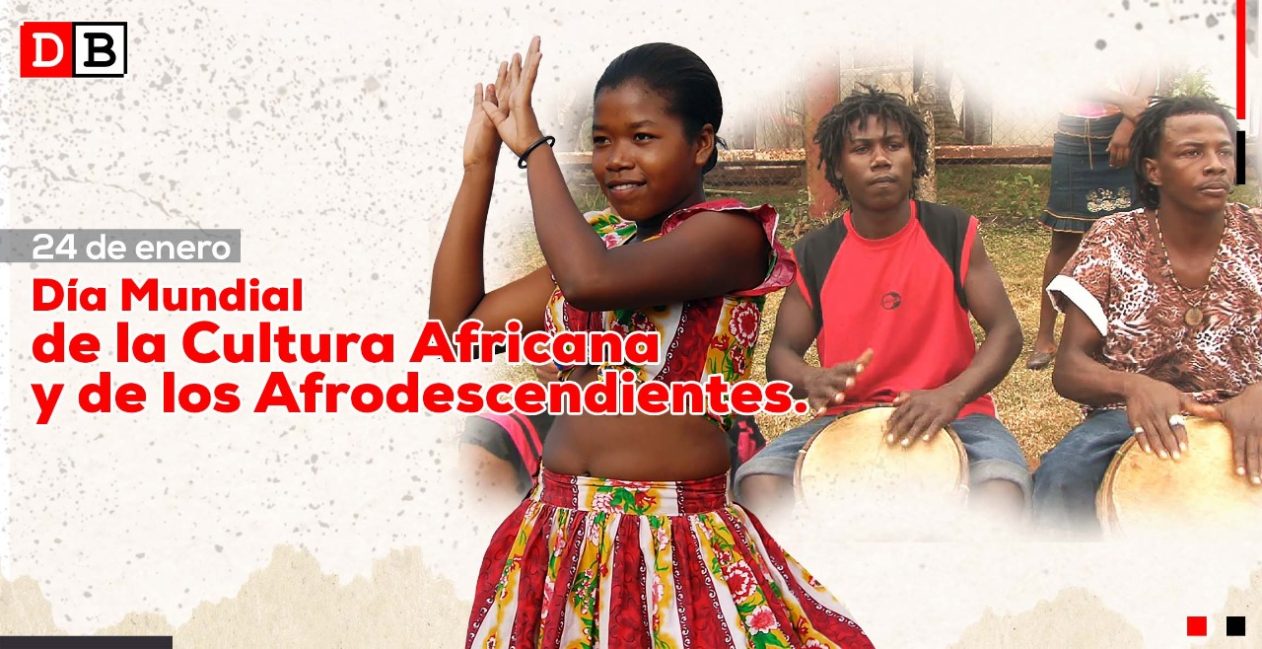 24 De Enero Día Mundial De La Cultura Africana Y De Los Afrodescendientes 1090