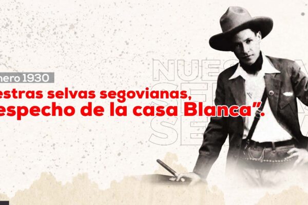 General Sandino: Nuestras selvas segovianas, a despecho de la Casa Blanca, se inmortalizaron