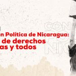 Constitución Política de Nicaragua: inclusión de derechos para todas y todos