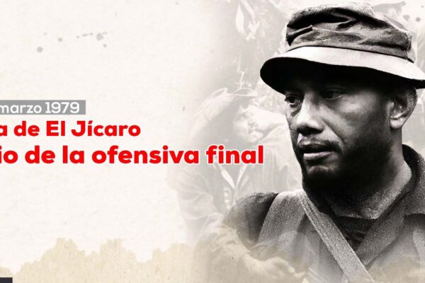 Toma de El Jícaro: el inicio de la ofensiva final