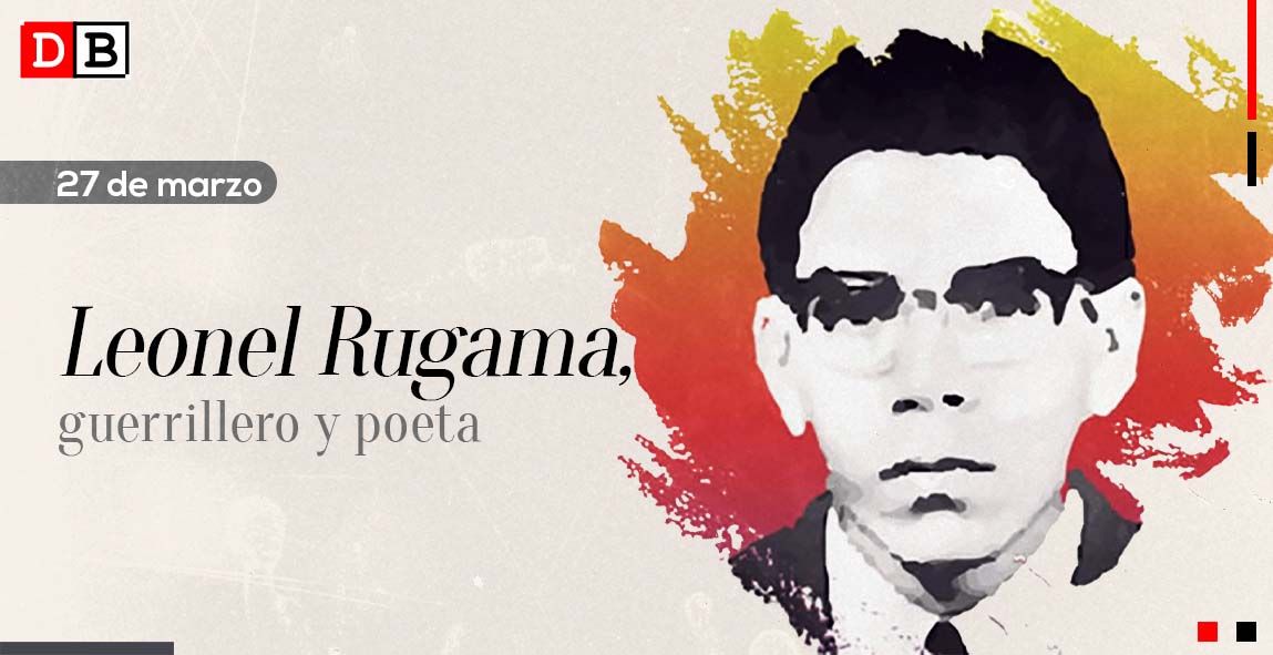 Leonel Rugama, guerrillero y poeta