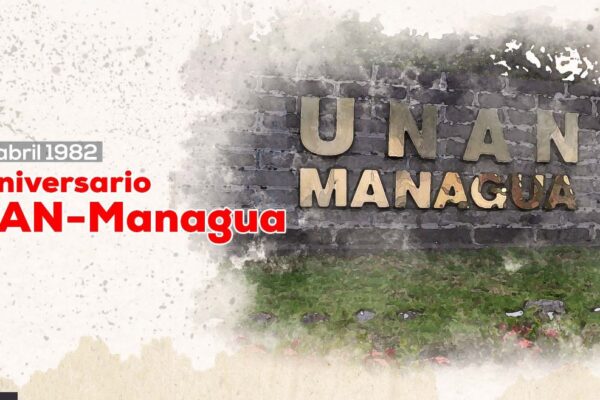 En su 41 Aniversario, la UNAN-Managua hija de la Revolución Popular Sandinista
