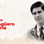 Cmdte. Carlos Agüero “Rodrigo”: sencillez, seriedad y disciplina