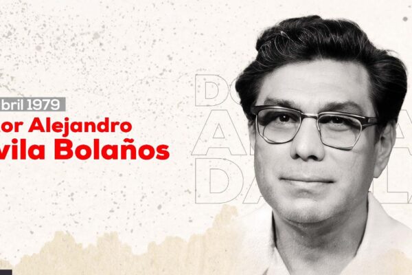 Alejandro Dávila Bolaños: un hombre extraordinario y sencillo