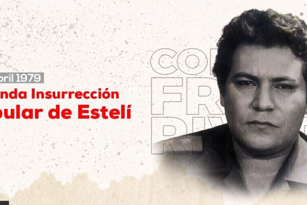 La Segunda Insurrección Popular de Estelí