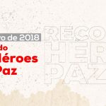 Recordando a los Héroes de la Paz del 30 de mayo de 2018