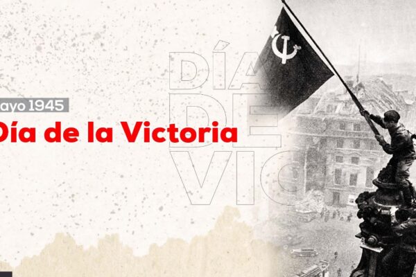 9 de mayo: Día de la Victoria