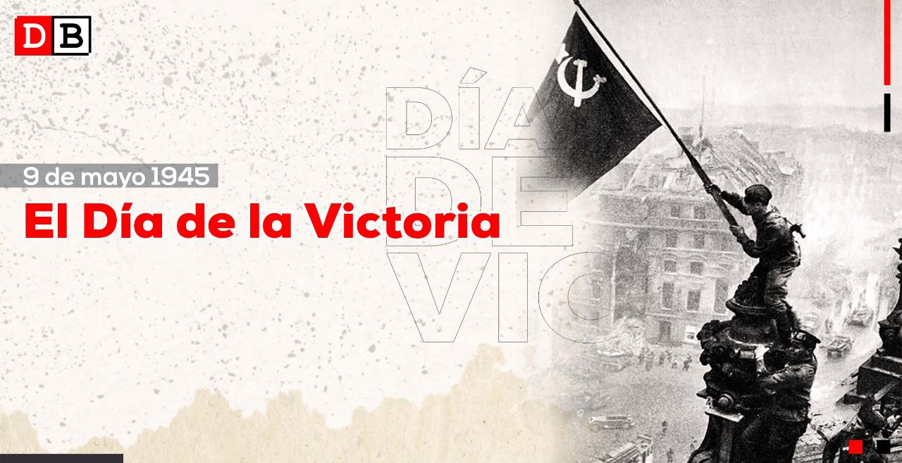 9 de mayo: Día de la Victoria