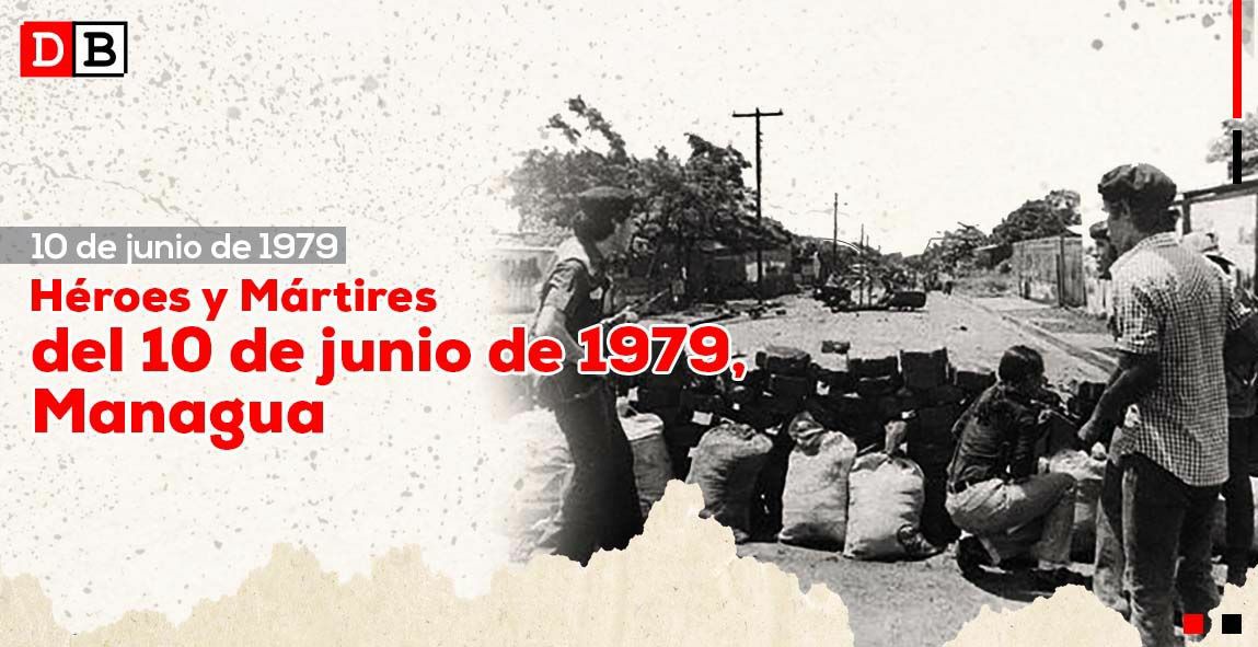 Héroes y Mártires del 10 de junio en Managua