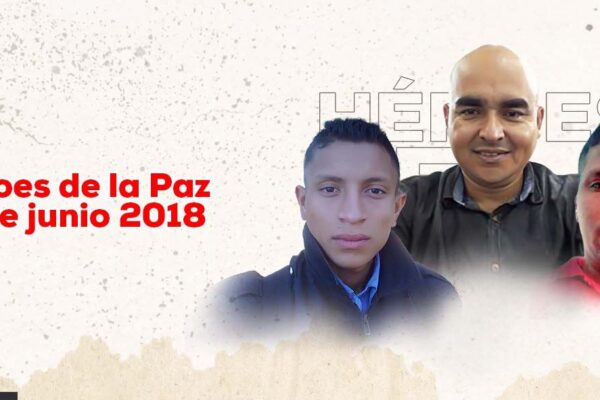 Héroes de la Paz del 14 de junio de 2018