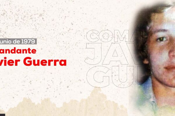Recordando al Comandante Javier Guerra Báez