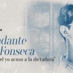 Carlos Fonseca: Desde la cárcel yo acuso a la dictadura