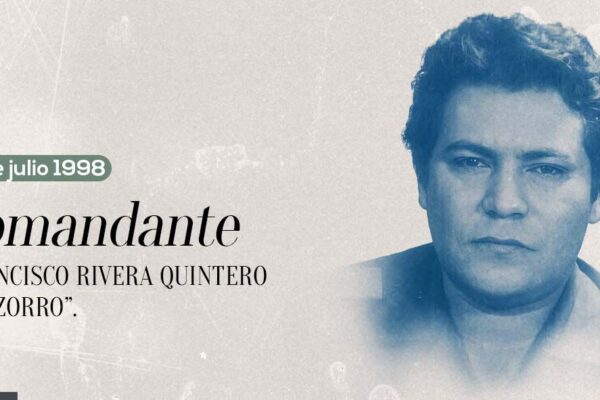 Recordando al Comandante Francisco Rivera “El Zorro”