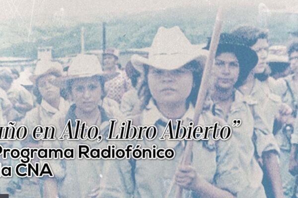 “Puño en Alto, Libro Abierto”. El programa radiofónico de la CNA