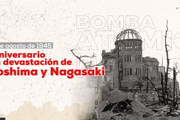 78 aniversario de la devastación de Hiroshima y Nagasaki