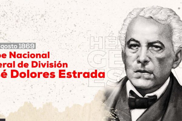  José Dolores Estrada Vado: luchar en defensa de la Patria