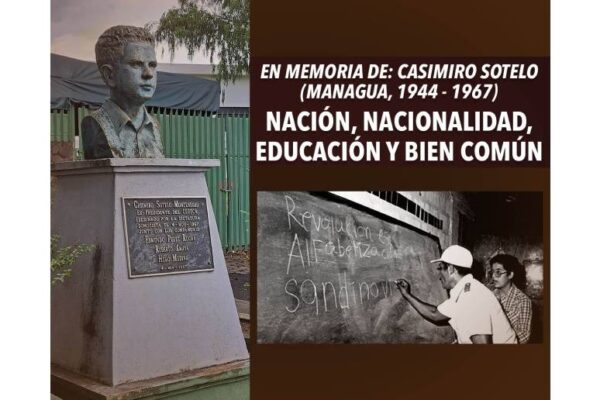 En memoria de: Casimiro Sotelo (Managua, 1944 – 1967)Líder estudiantil revolucionario y estudiante ejemplar.