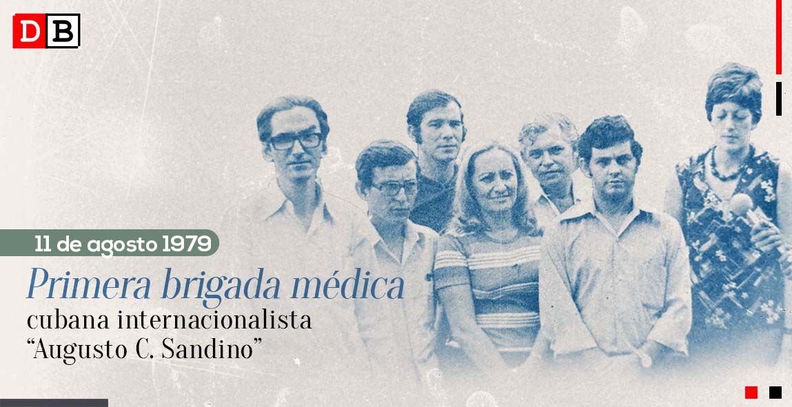 11 de agosto de 1979: Primera misión médica internacionalista cubana en Nicaragua