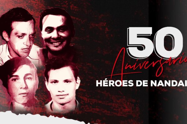 Dossier: 50 Aniversario Héroes de Nandaime