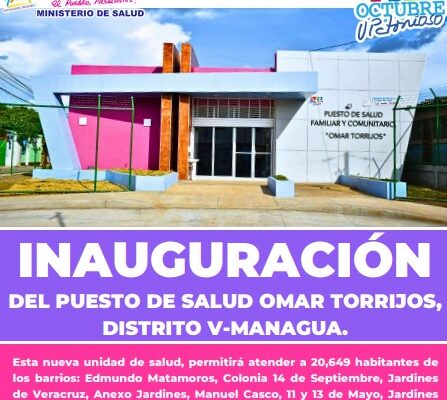 Inauguran Nuevo Puesto de Salud Omar Torrijos en el Distrito V de Managua