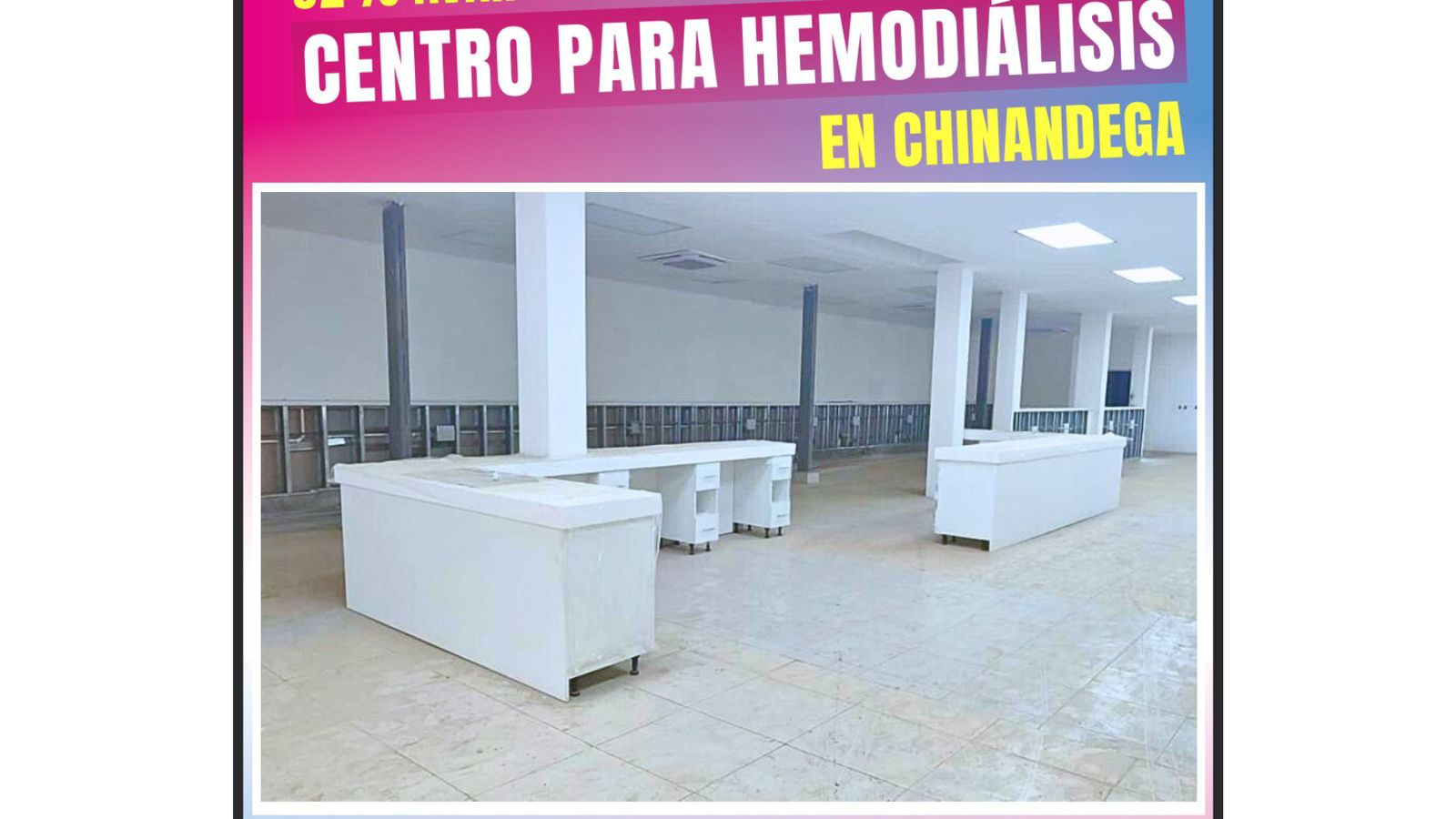 Casi listo el Centro para Hemodiálisis en Chinandega