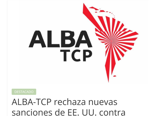 ALBA-TCP rechaza nuevas sanciones de EE. UU. contra Nicaragua