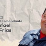 Comandante Hugo Chávez: vivimos su inspiración y ejemplo