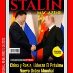 China y Rusia, Lideran El Próximo Nuevo Orden Mundial