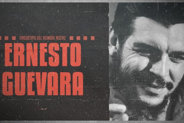 Dossier-57 Aniversario del Tránsito a la Inmortalidad del Comandante Ernesto Che Guevara