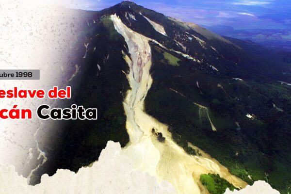 A 26 años del deslave del Volcán Casita