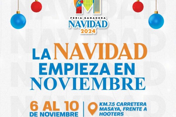 Todo listo para la Feria Ganadera Navidad 2024 en Managua: Un encuentro inigualable del 6 al 10 de noviembre