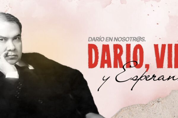 Darío, Vida y Esperanza