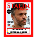 Leopoldo López, delincuente internacional