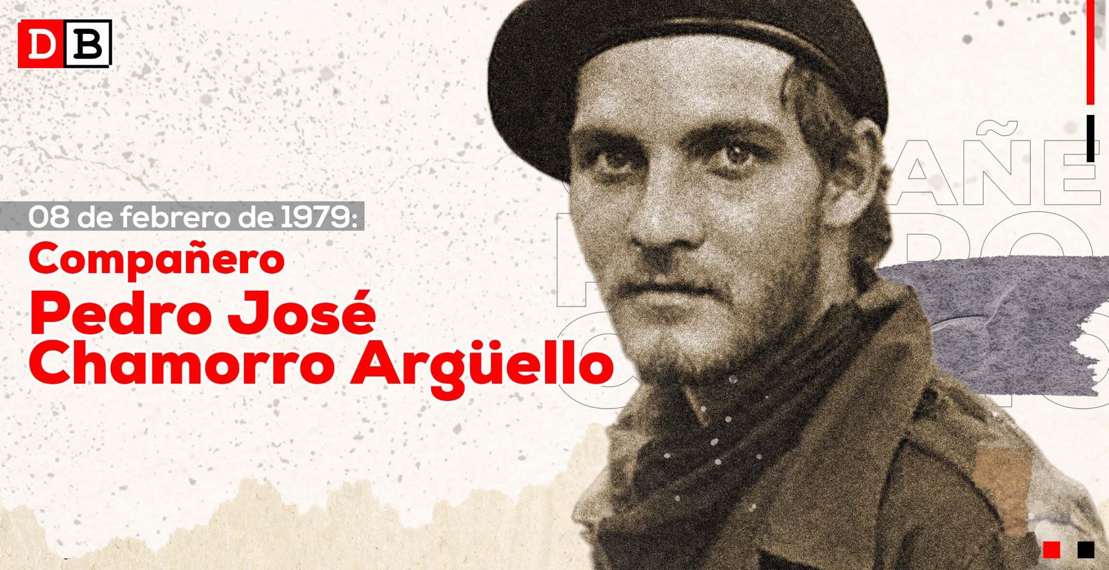 Recordando al guerrillero Pedro José Chamorro Argüello, “Julito”
