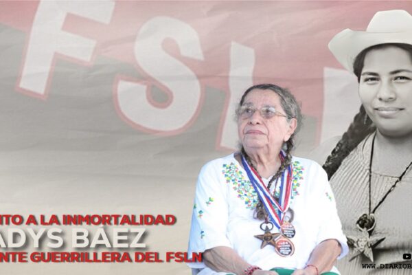 Gladys Báez: Heroica y combativa mujer revolucionaria