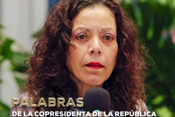 Declaraciones de la Copresidenta de Nicaragua Rosario Murillo – 20 de marzo 2025