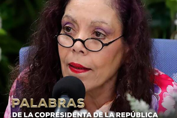 Declaraciones de la Copresidenta de Nicaragua Rosario Murillo – 08 de abril 2025