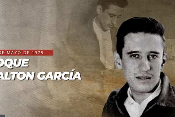 Dalton: Poeta y Combatiente